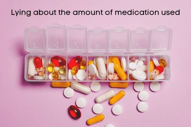 Lying-about-the-amount-of-medication-used-sign