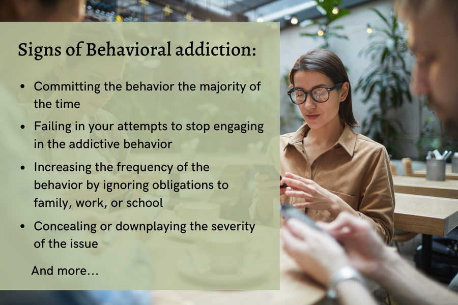 Signs of Behavioral addiction list.