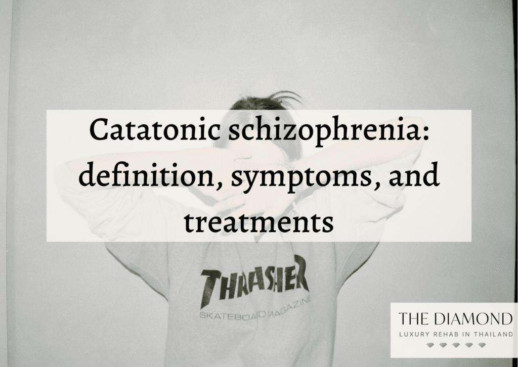 Catatonic schizophrenia definition, symptoms, and treatments
