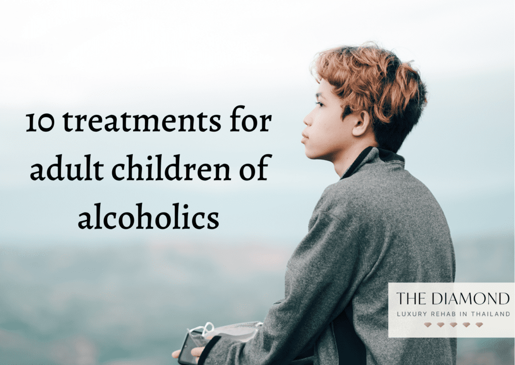 10 treatments for adult children of alcoholics