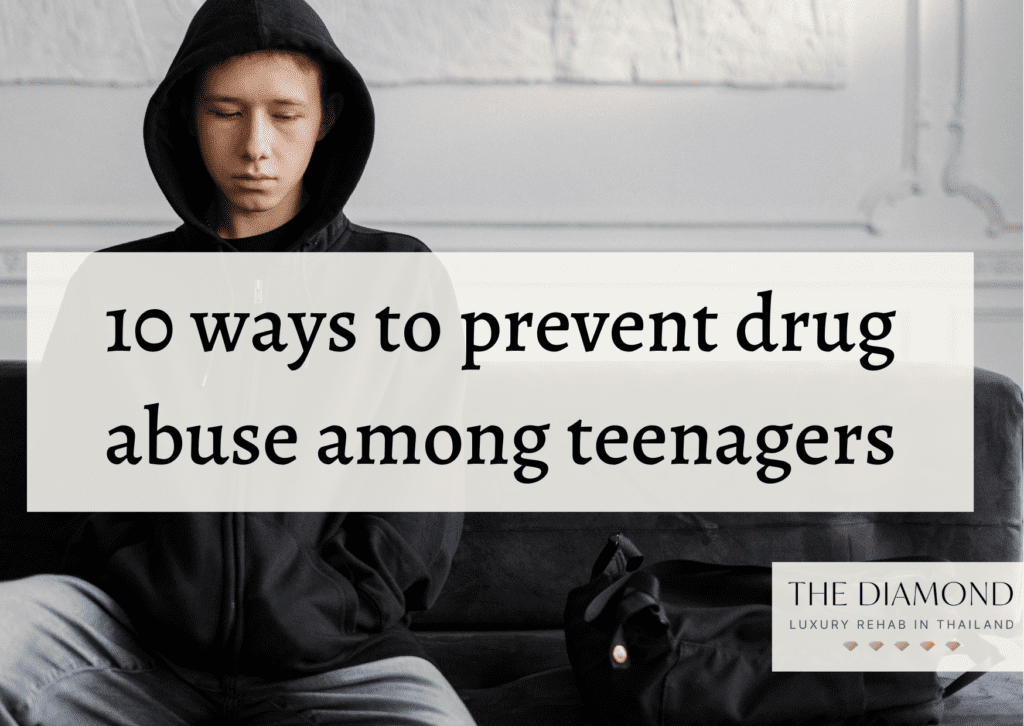 10 ways to prevent drug abuse among teenagers