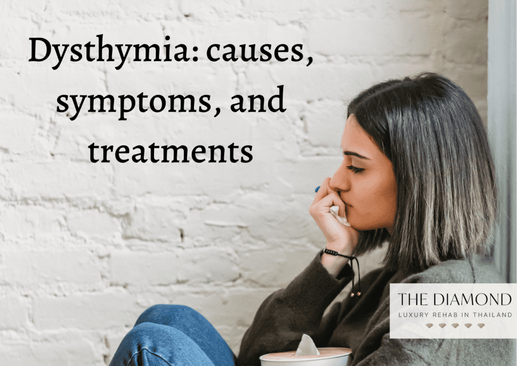 Dysthymia causes, symptoms, and treatments
