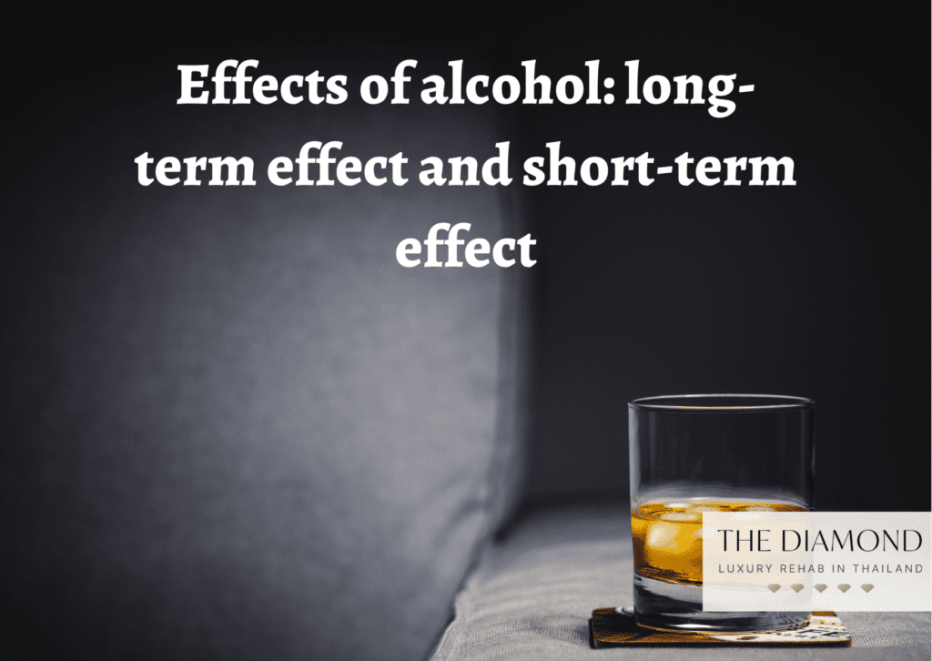 Effects of alcohol long-term effect and short-term effect