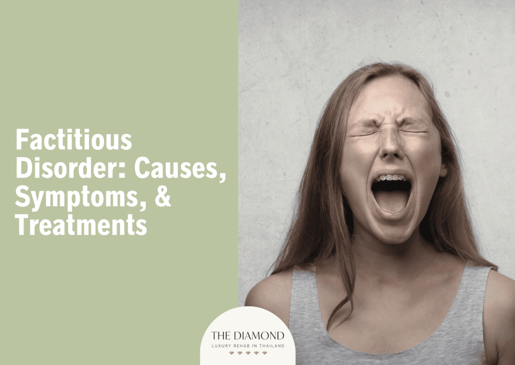 Factitious disorder: causes, symptoms, and treatments