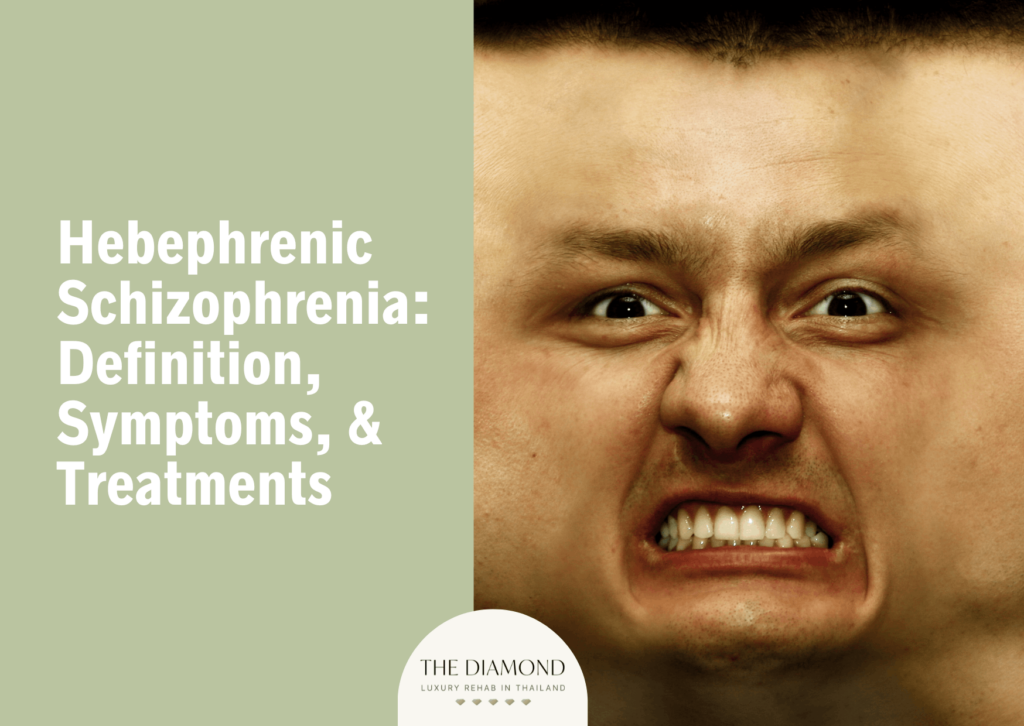 Hebephrenic Schizophrenia: definition, symptoms, and treatments