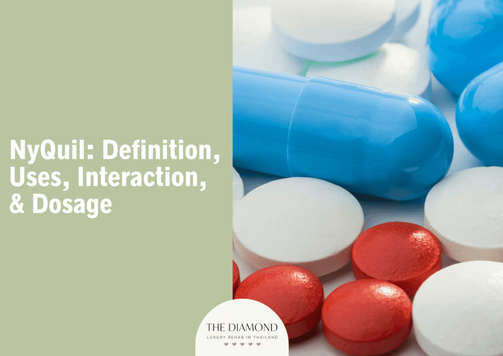 NyQuil: definition, uses, interaction, and dosage