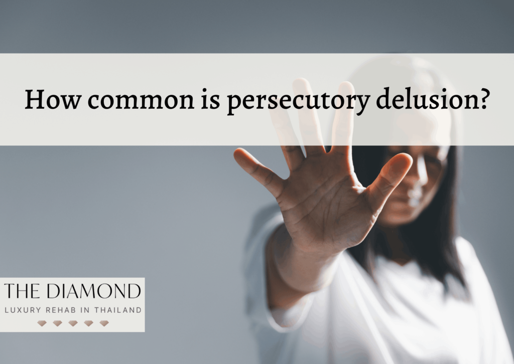 how common is persecutory delusion
