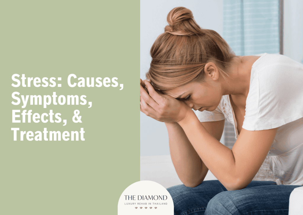 Stress: causes, symptoms, effects, and treatment