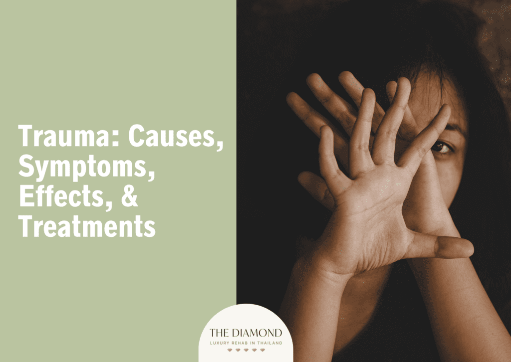 Trauma: causes, symptoms, effects, and treatments
