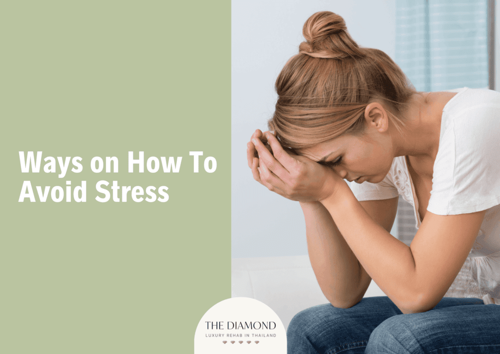 15 Ways on how to avoid stress