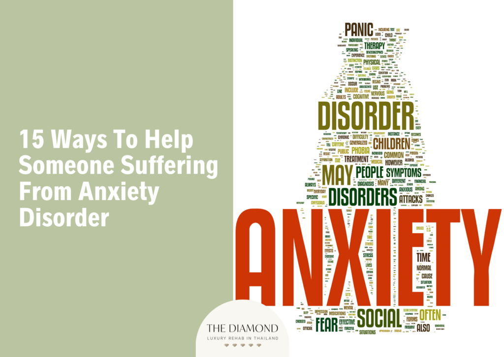 15 ways to help someone suffering from anxiety disorder
