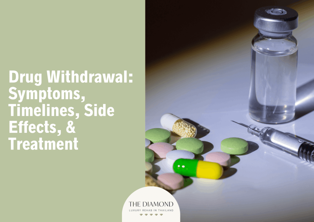 Drug withdrawal: symptoms, timelines, side effects, and treatment