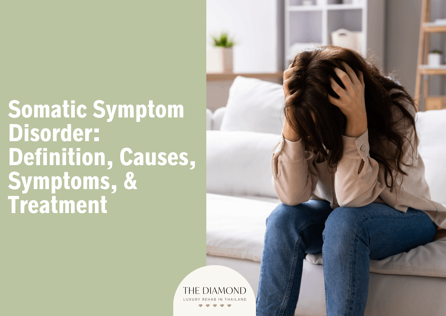 Somatic symptom disorder: definition, causes, symptoms, and treatment ...
