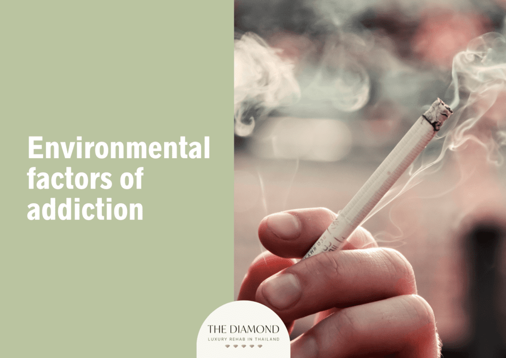 Environmental factors of addiction