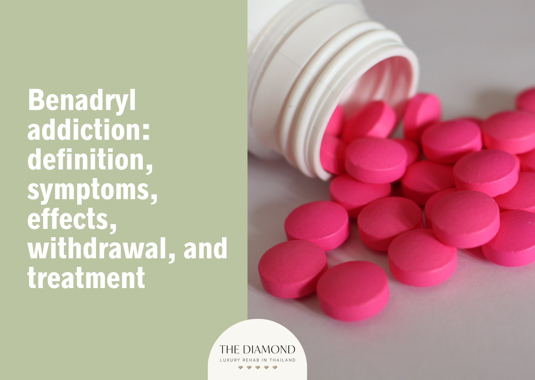 Benadryl addiction: definition, symptoms, effects, withdrawal, and treatment